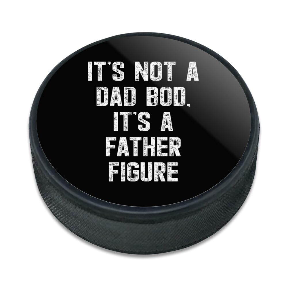 GRAPHICS & MORE Not a Dad Bod Ice Hockey Puck