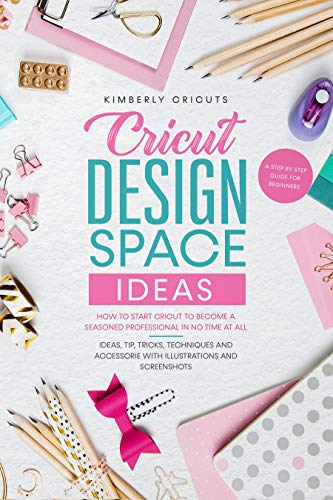 Cricut design space ideas: How to start Cricut to become a seasoned professional
