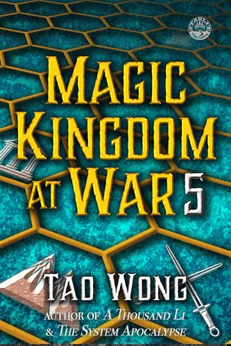 Cover of Magic Kingdom at War: Volume 5