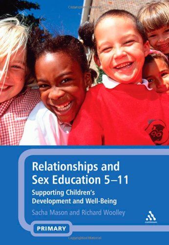 Relationships and Sex Education 5-11: Supporting Children's Development and Well-Being