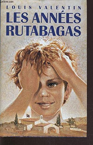 Les années rutabagas