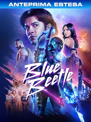  Blue Beetle: Anteprima Estesa