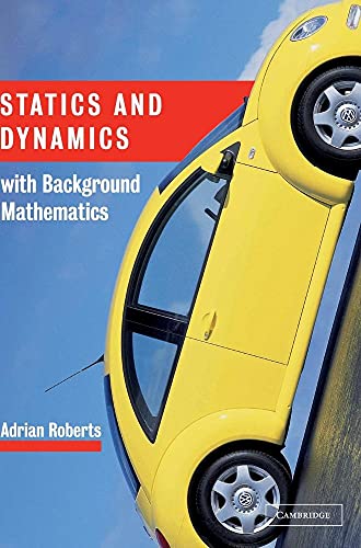 Statics and Dynamics with Background Mathematics view 2