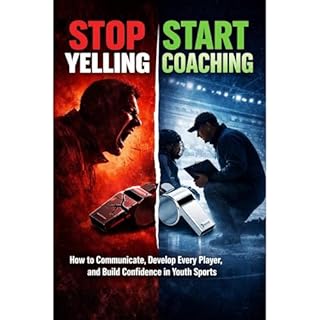 Stop Yelling, Start Coaching Audiobook By Hockey Dad cover art
