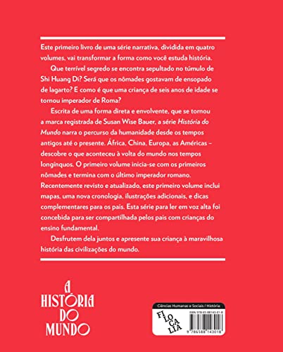 A História do Mundo - A Antiguidade: Dos Primeiros Nômades ao último Imperador Romano (Volume 1)