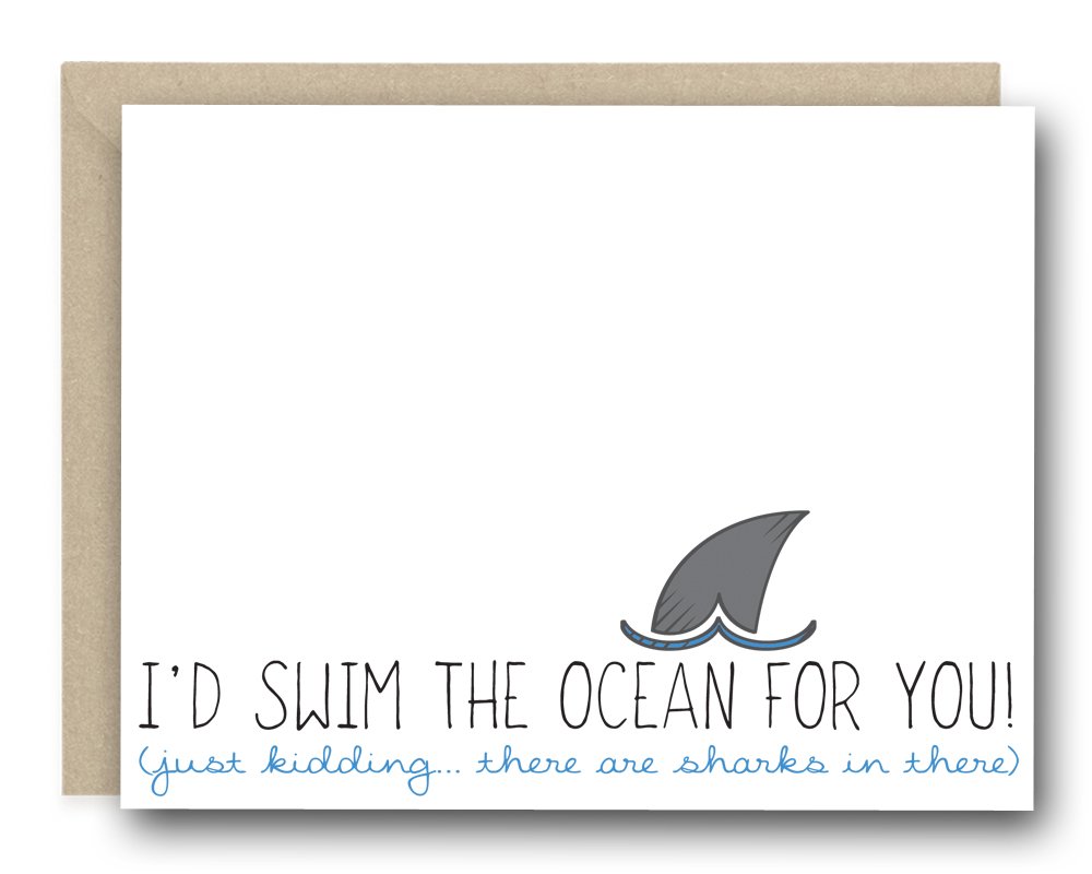 Funny Love card - I'd Swim The Ocean For You - Valentine's Day Card, Funny Card, Funny Card for Him