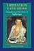 Liberation in One Lifetime: Biographies and Teachings of Milarepa