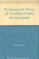 Professional ethics of certified public accountants B0007DQ2XO Book Cover
