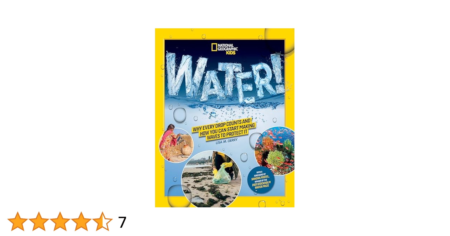 National Geographic Kids WATER!: Why every drop counts and
