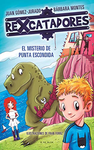 El misterio de Punta Escondida (Rexcatadores 1) (Juan Gómez-Jurado y Bárbara Montes)