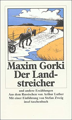 Der Landstreicher und andere Erzählungen (insel taschenbuch) Der Landstreicher und andere Erzählungen (insel taschenbuch)