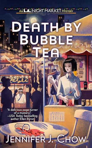 Death by Bubble Tea by Jennifer J. Chow