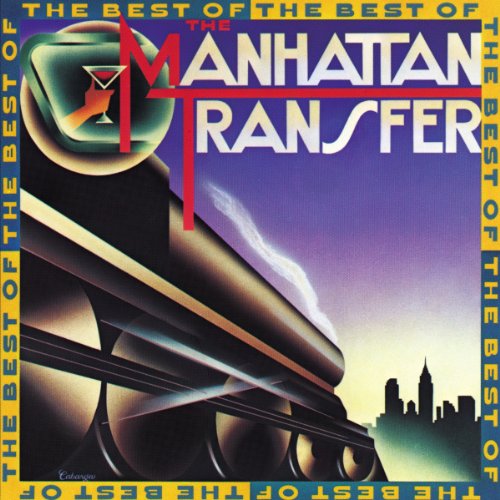 The Best Of The Manhattan Transfer