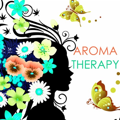 Aromatherapy Relax Nature Music for Aroma Therapy