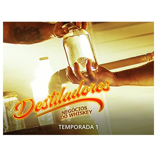 Destiladores: Negócios do Whiskey - Season 1