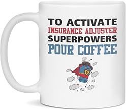 Activate Insurance Adjuster Superpowers Pour Coffee Mug, 11-Ounce White