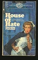 House of hate. 0771092245 Book Cover