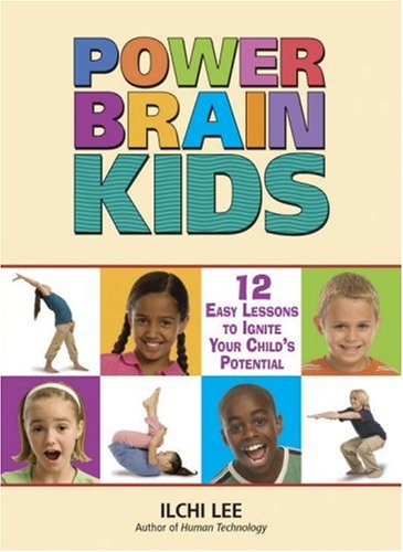 Buy Power Brain Kids: 12 Easy Lessons to Ignite Your Child's Potential — BookShops.in