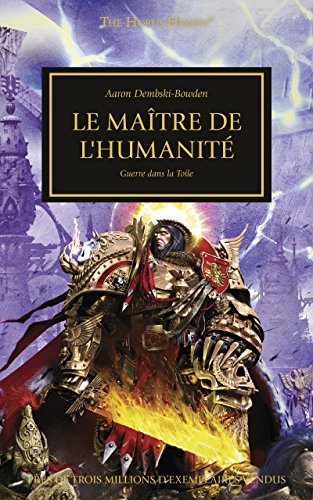 Le Maître de l'Humanité, Guerre dans la Toile (The Horus Heresy) PDF Ebook En Ligne
