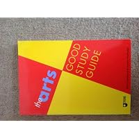The Arts Good Study Guide