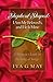 Shepherd-Shaped: I Am My Beloved's and He Is Mine: A Woman's Look at the Song of Songs - May, Iva G.