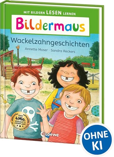 Bildermaus - Wackelzahngeschichten: Mit Bildern lesen lernen - Ideal für die Vorschule und Leseanfänger ab 5 Jahren