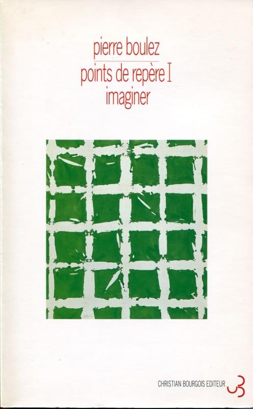 Points de repère, tome I : Imaginer