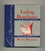 Ludwig Bemelmans: A Comprehensive Bibliography 0870081403 Book Cover