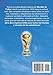 Los MUNDIALES DE FUTBOL Historia y Records: El Almanaque completo con partidos, resultados, estadísticas, datos de todos los Mundiales desde 1930 hasta hoy (Spanish Edition)