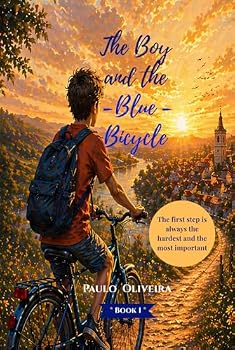 Hardcover The Boy and the Blue Bicycle (Series Growing Without Instructions) Book