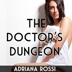 The Doctor's Dungeon Audiolibro Por Adriana Rossi arte de portada
