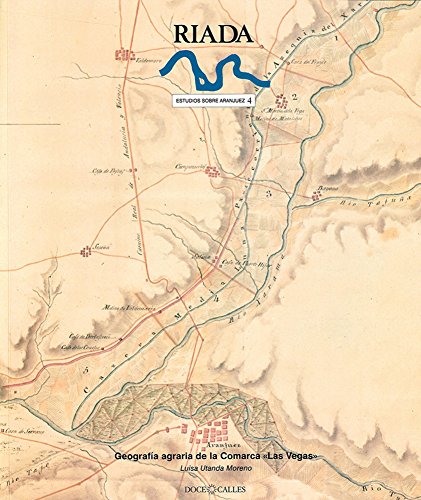 Geografía agraria de la comarca Las Vegas