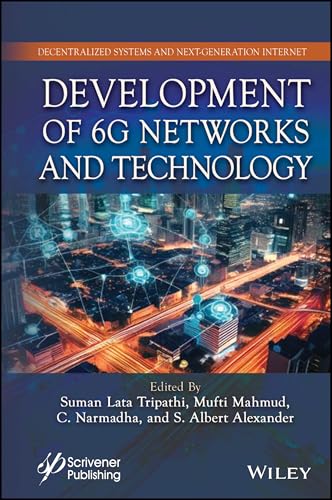 Development of 6G Networks and Technology (Next Generation Comput...