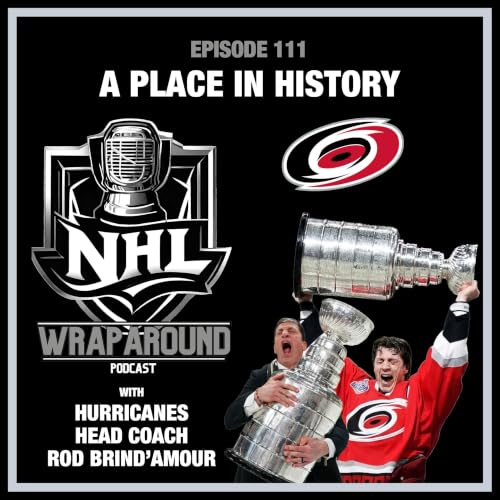 Episode 111 - A Place in History - Rod Brind'Amour
