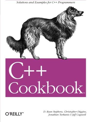 C++ Cookbook: Solutions and Examples for C++ Programmers (Cookbooks (O'Reilly))