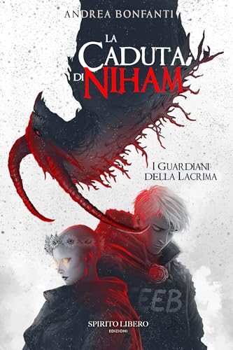 La caduta di Niham: I guardiani della lacrima