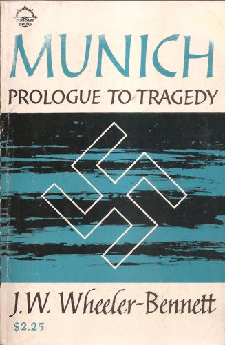 Munich: Prologue to Tragedy B000U5M2CE Book Cover