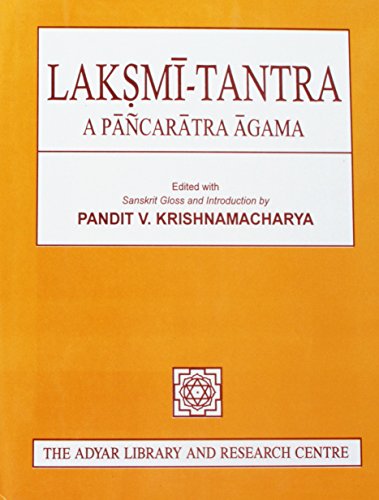 Laksmi-Tantra: A Pancaratra Agama (Adyar Libary)