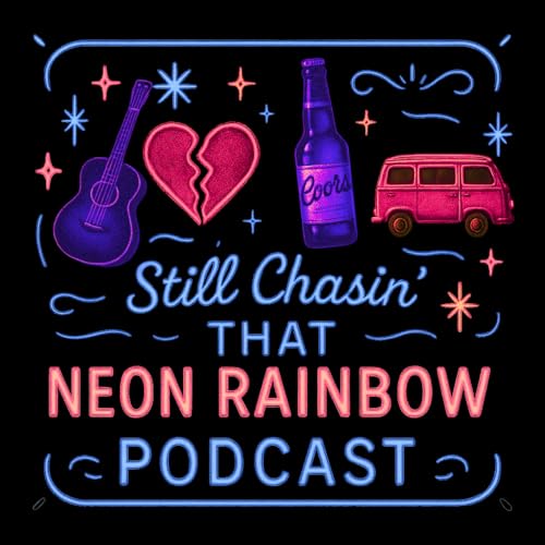 Couverture de Still Chasin&rsquo; That Neon Rainbow Podcast