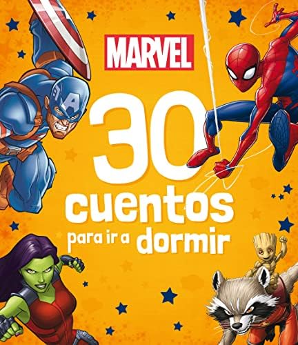 Marvel. 30 cuentos para ir a dormir: Recopilatorio de cuentos (Marvel. Superhéroes)