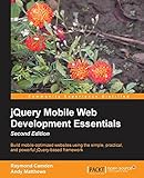 jQuery Mobile Web Development Essentials, Second Edition