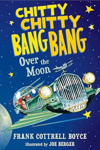 Chitty Chitty Bang Bang Over the Moon
