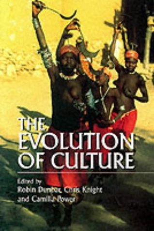 The Evolution of Culture: An Interdisciplinary View by Robin Dunbar (1999-02-01)