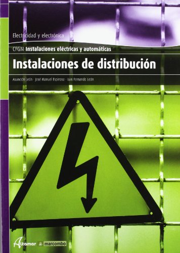 Instalaciones de distribución (CFGM INSTALACIONES ELECTRICAS Y AUTOMATICAS)