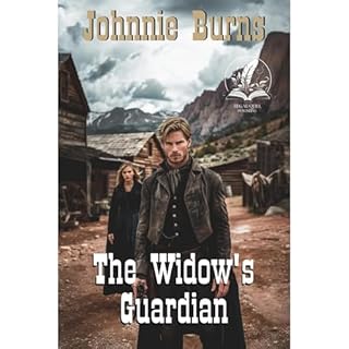 The Widow's Guardian Audiolibro Por Johnnie Burns arte de portada