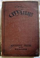 The City of Lilies B002BW88CM Book Cover