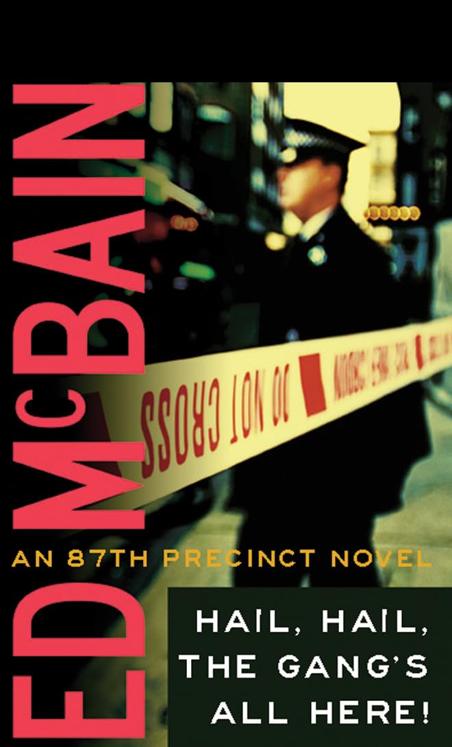 Buy Hail, Hail, the Gang's All Here!: 25 (87th Precinct) — BookShops.in