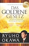 Das Goldene Gesetz: Die Geschichte der Menschheit durch die Augen des Ewigen Buddha