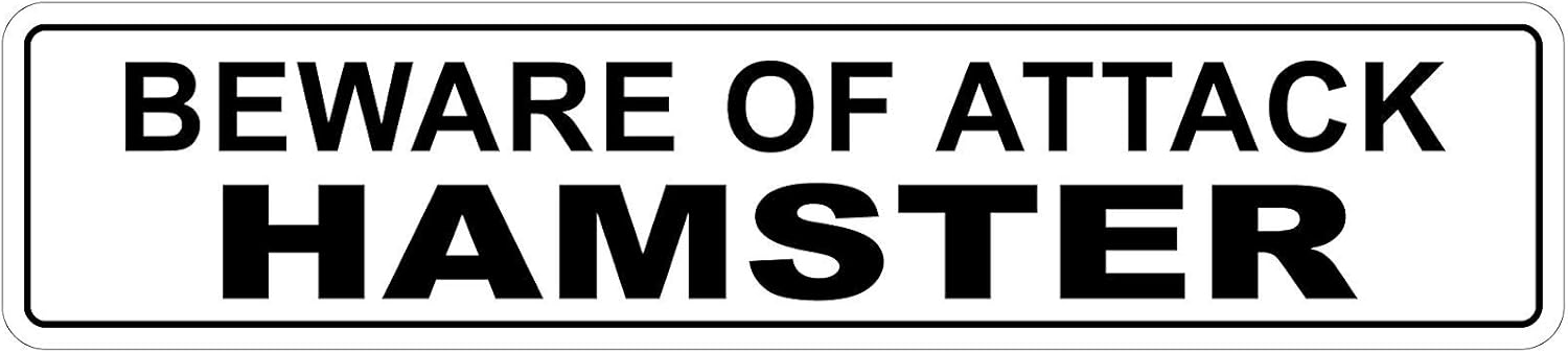 Letrero divertido de vinilo con texto en inglés «Beware of Attack Hamster» de 8 x 2 pulgadas