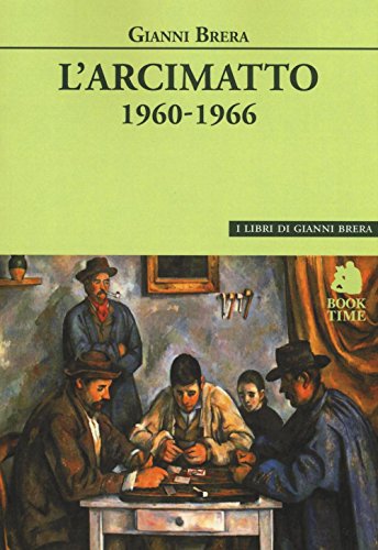 L'arcimatto (1960-1966